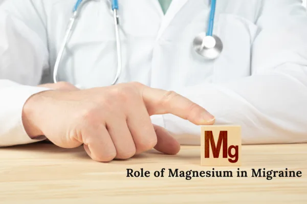 Role of Magnesium in Migraine